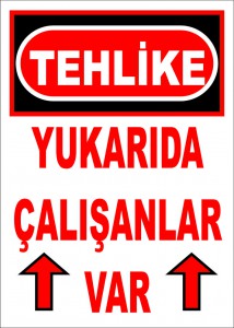 İkaz Levhaları 72